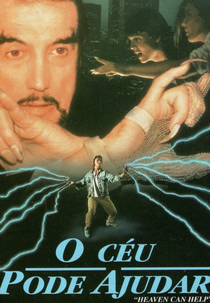 O Céu Pode Ajudar (Heaven Can Help)