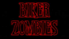 Biker Zombies from Detroit Trailer