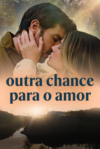 Poster 1 de Filme Outra Chance para o Amor (2024)