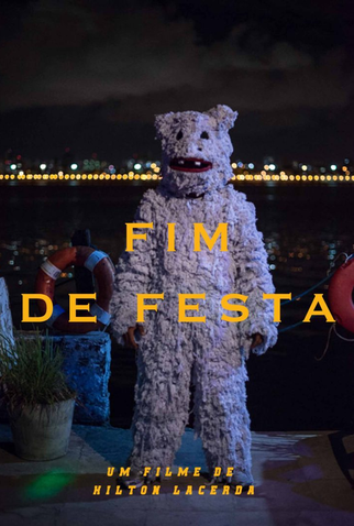 Poster 1 de Filme Fim de Festa (2019)