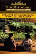 Janela dos Sonhos: Jardim Japonês (Dream Window: Reflections on the Japanese Garden)