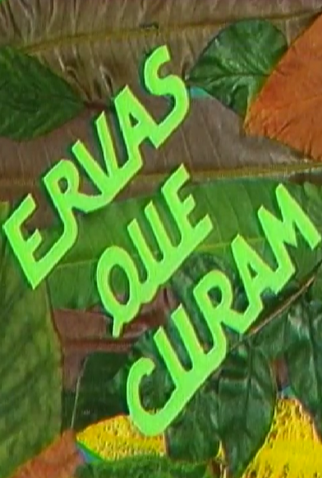 Poster 1 de Curta Ervas que Curam (1984)