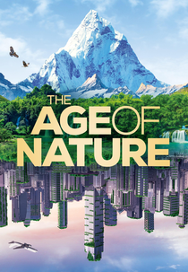 A Era da Natureza (The Age of Nature)