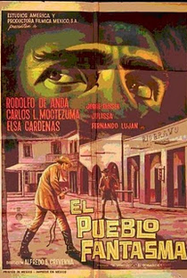 El Pueblo Fantasma - Poster / Capa / Cartaz - Oficial 1