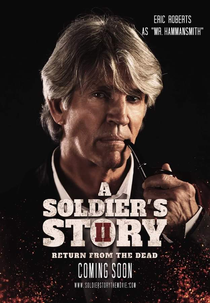A Soldier's Story 2: Return from the Dead (A Soldier's Story 2: Return from the Dead)