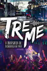 Treme - A Indústria do Tecnobrega no Pará (Treme - A Indústria do Tecnobrega no Pará)