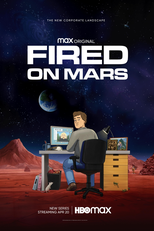 Fired on Mars (1ª Temporada) (Fired on Mars (Season 1))