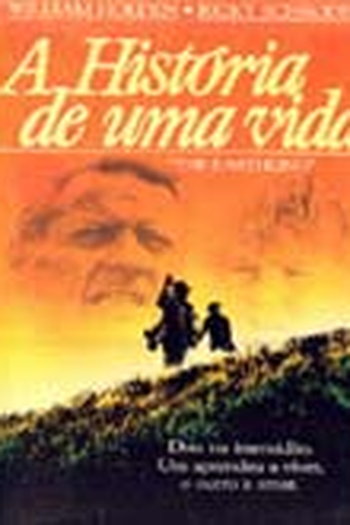  de Filme A História de uma Vida (1980)