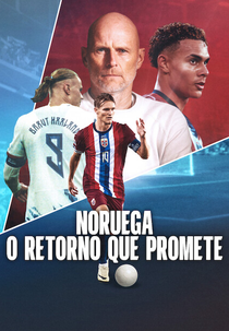Noruega: O Retorno Que Promete (Norges vei Tilbake)