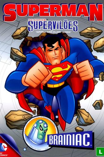 Poster de Filme Superman Super Vilões: Brainiac (1996)