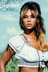 Beyoncé - B'Day Anthology Video Album (Beyoncé - B'Day Anthology Video Album)