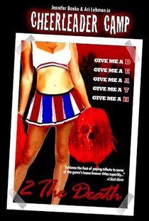 Cheerleader Camp: 2 The Death - Poster / Capa / Cartaz - Oficial 1