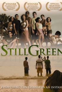 Still Green - Poster / Capa / Cartaz - Oficial 2