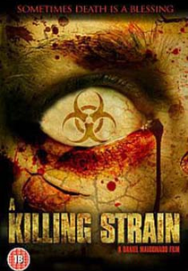 The Killing Strain (The Killing Strain)