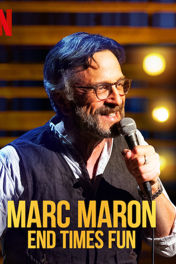 Poster de Filme Marc Maron: End Times Fun (2020)
