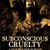 Crueldade Subconsciente, Jesus canibalizado e outras bizarrices
