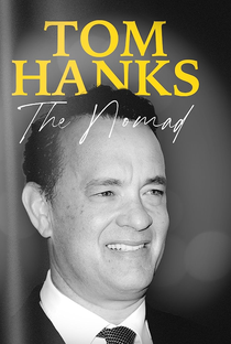 Tom Hanks: The Nomad - Poster / Capa / Cartaz - Oficial 1
