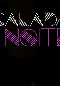 Programa Calada Noite (Programa Calada Noite)