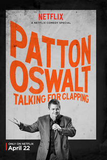 Patton Oswalt: Talking for Clapping - Poster / Capa / Cartaz - Oficial 1