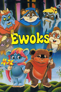 Ewoks (1ª Temporada) - Poster / Capa / Cartaz - Oficial 4