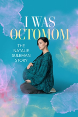 A Octomãe (I Was Octomom: The Natalie Suleman Story)