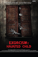 Exorcism: Haunted Child (Exorcism: Haunted Child)