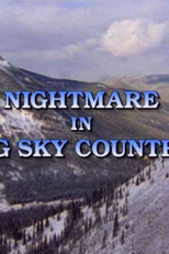 Pesadelo em Montana (Nightmare in Big Sky Country)