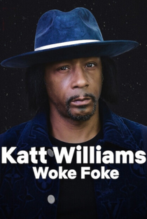 Katt Williams: Woke Foke - Poster / Capa / Cartaz - Oficial 1