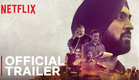 Jogi | Official Trailer | Diljit Dosanjh, Hiten Tejwani, Zeeshan Ayyub, Amyra Dastur | Netflix India