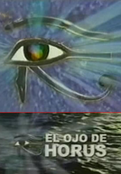 O Olho de Hórus (El ojo de Hórus)