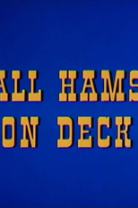 Encrencas a Bordo (All Hams on Deck)