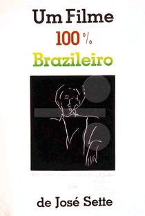 Um Filme 100% Brasileiro - Poster / Capa / Cartaz - Oficial 1
