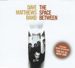 Dave Matthews Band: The Space Between