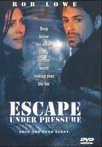 Alta Pressão (Escape Under Preassure)