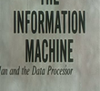 The Information Machine
