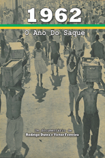 1962: O Ano do Saque (1962: O Ano do Saque)