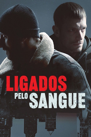  de Filme Ligados pelo Sangue (2020)