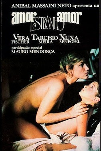  de Filme Amor Estranho Amor (1982)
