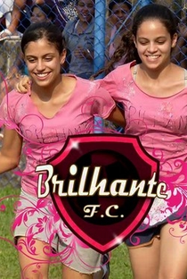 Brilhante Futebol Clube - Poster / Capa / Cartaz - Oficial 3