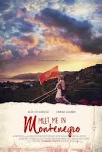 Meet Me in Montenegro - Poster / Capa / Cartaz - Oficial 2