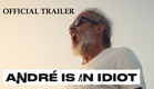 Andre Is An Idiot | Official Trailer | Joint Venture