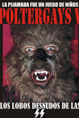Poltergays 5: Los Lobos Desnudos de las SS (Poltergays 5: Los Lobos Desnudos de las SS)