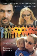 Vakvagányok (Vakvagányok)