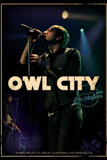Owl City: Live from Los Angeles - Poster / Capa / Cartaz - Oficial 1