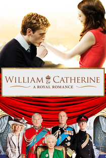 William & Kate - Poster / Capa / Cartaz - Oficial 2