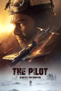 O Piloto. Uma Batalha Pela Sobrevivência - Poster / Capa / Cartaz - Oficial 1