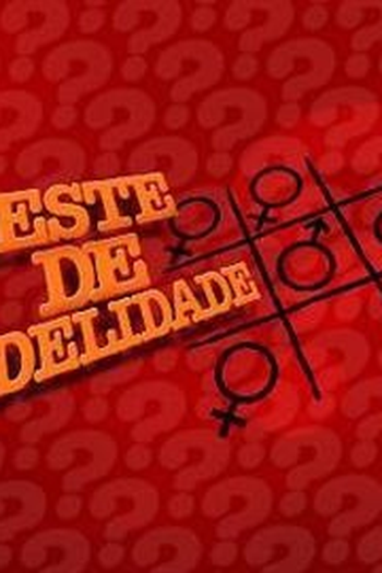 Poster de TV Teste de Fidelidade (2013)