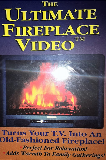 Poster de Filme The Ultimate Fireplace Video (1997)