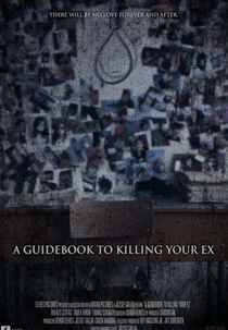 A Guidebook to Killing Your Ex (A Guidebook to Killing Your Ex)