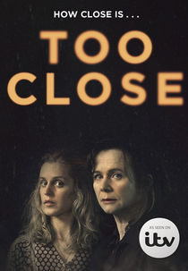 Too Close (Too Close)